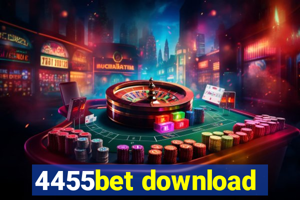 4455bet download